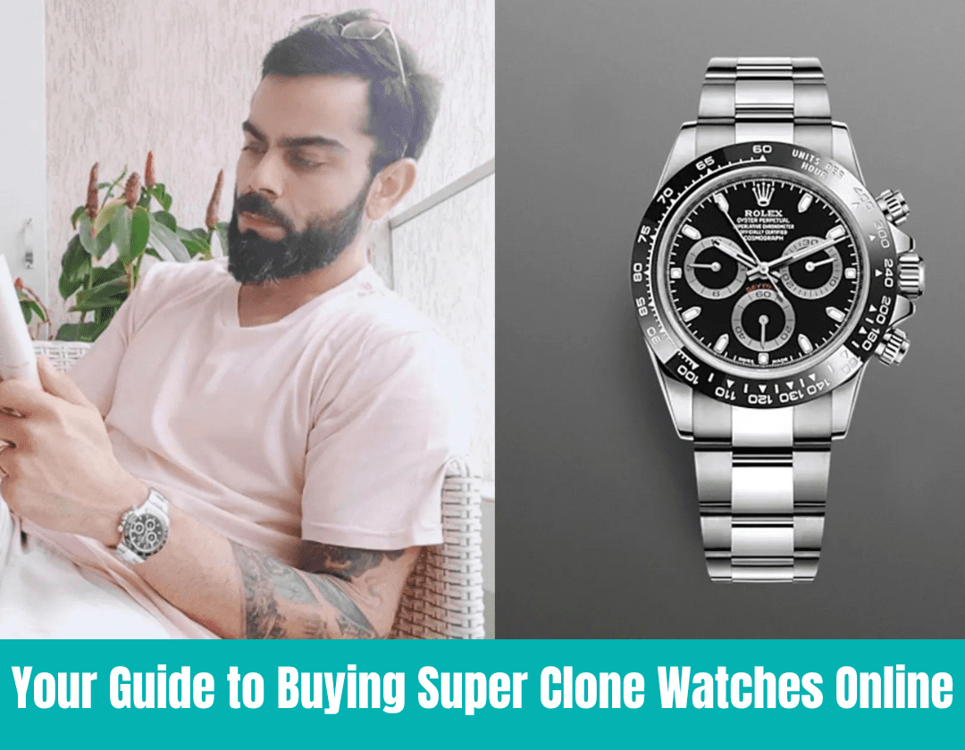 Super Clone Watches H0w Buy Online